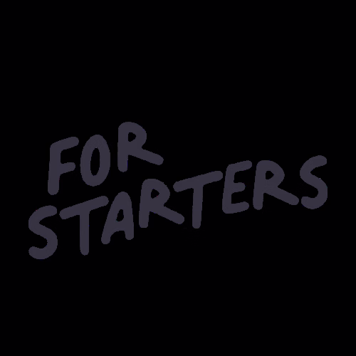 For Starters